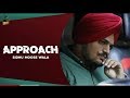 APPROACH - Sidhu Moose Wala ft. Gold Media  | Latest Punjabi Songs 2023