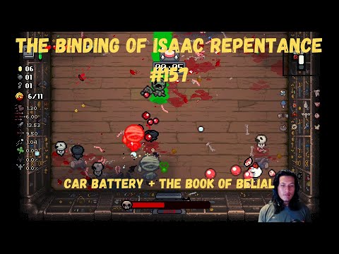 CAR BATTERY + THE BOOK OF BELIAL ON GREEDIER MODE!! The Binding Of Isaac REPENTANCE #157
