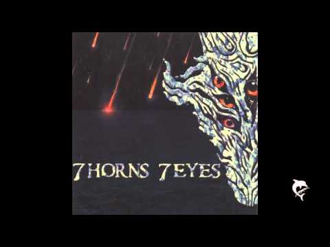 7 Horns 7 Eyes-Yet You Still Choke
