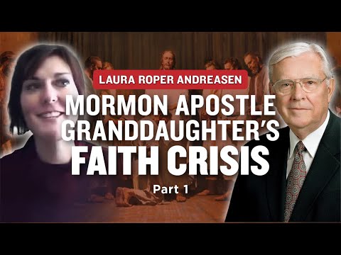 Granddaughter of LDS Apostle M. Russell Ballard Pt. 1 - Mormon Stories #588: Laura Roper Andreasen