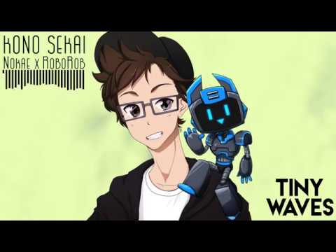 Nokae X RoboRob - Kono Sekai