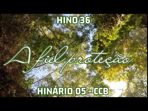 Hino 36 - A fiel proteção - H05 CCB - Fabiana Paula(voz); Sandro Soarez(violão)