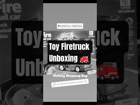 Toy Fire Truck Blog