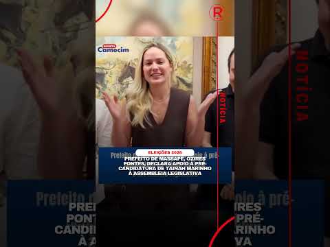 Prefeito Ozires Pontes declara apoio à pré-candidatura de Tainah Marinho na Alece