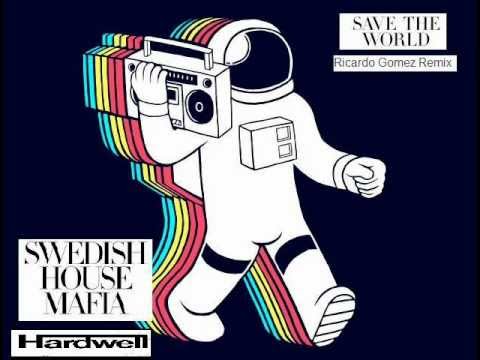 Swedish House Mafia vs Hardwell - Save the Spaceman Tonight (Ricardo Gomez remix)