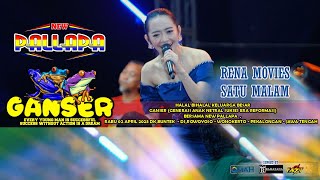Download lagu SATU MALAM-RENA MOVIES (NEW PALLAPA LIVE GANSER BUNTEK WONOKERTO PEKALONGAN) mp3