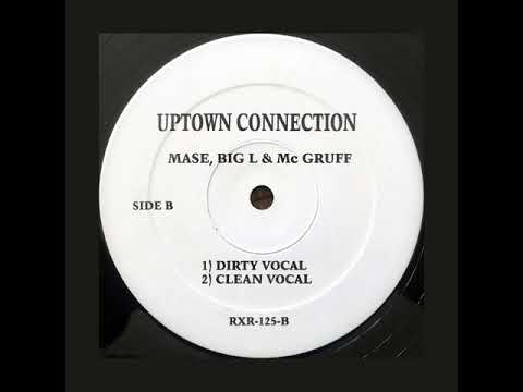 Mase, Big L, Herb McGruff - Uptown Connection