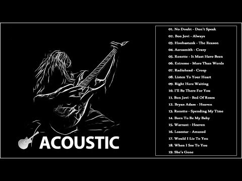 Bon Jovi, Aerosmith, Roxette, Creep Nirvana Best Acoustic Love Songs Collection