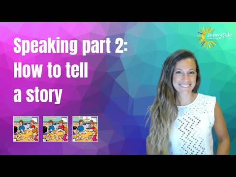 HOW TO TELL A STORY - CAMBRIDGE MOVERS EXAM (Speaking Part 2)