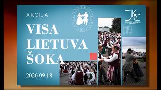 Etninės kultūros akcija „Visa Lietuva šoka“ 2026 09 18