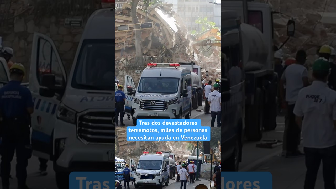 Terremotos en Venezuela han dejado a miles de personas en riesgo y con necesidad de ayuda urgente