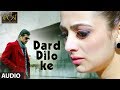 The Xpose Dard Dilo Ke Full Song Audio Himesh Reshammiya Yo Yo Honey Singh