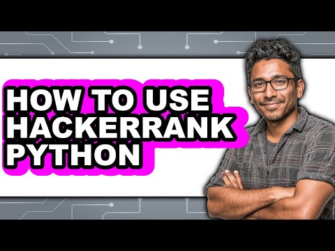 How To Use Hackerrank Python Easy Method