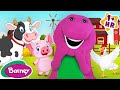 Old MacDonald Had A Farm Pets And Animals For Kids More Barney Nursery Rhymes And Songs For Kids