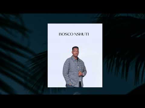Yanyuzeho - Bosco Nshuti