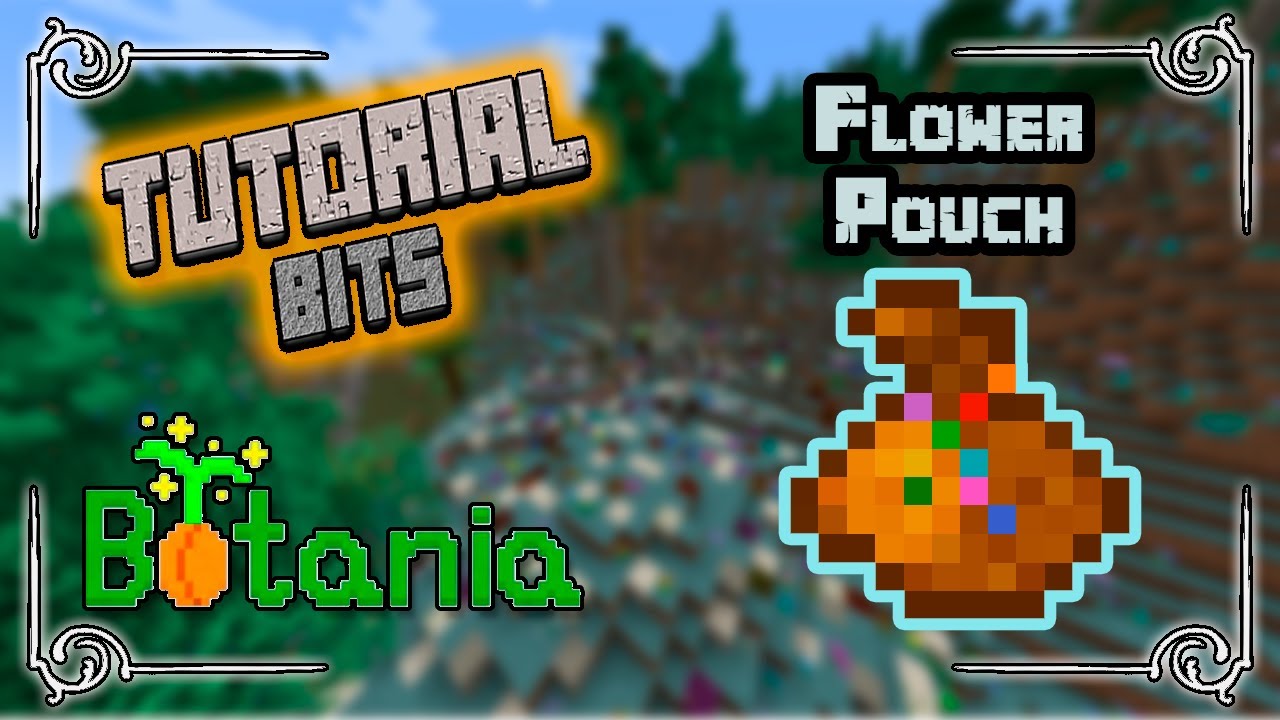 Flower Pouch | Botania: Tutorial Bits Español | Minecraft 1.19.2 | Danymaddox