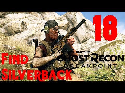 GHOST RECON BREAKPOINT Part 18 Gameplay Walkthrough (No Commentary) FULL GAME