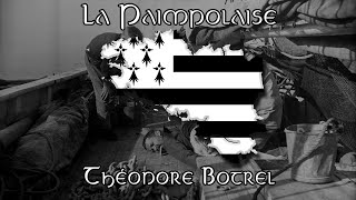 La Paimpolaise – Théodore Botrel | Chant marin breton