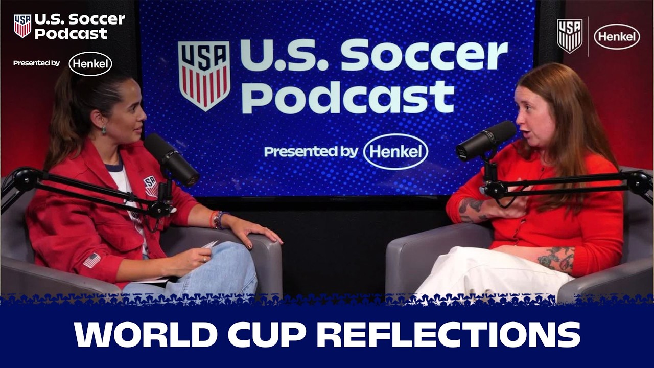 Behind the Scenes with the USMNT's Team Barista + World Cup Reflections | U.S. Soccer Podcast
