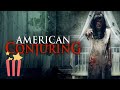 American Conjuring FULL MOVIE 2016 Horror Mystery