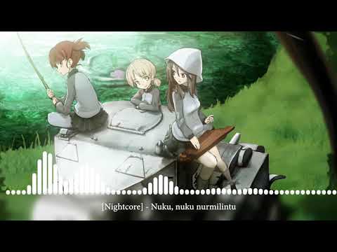 [Nightcore] - Nuku, nuku nurmilintu