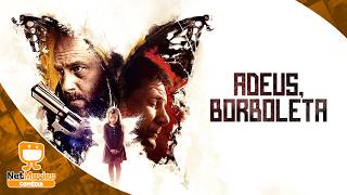 Adeus, Borboleta