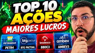 AS 10 AÇÕES COM MAIORES LUCROS: ESCOLHA AS VENCEDORAS!