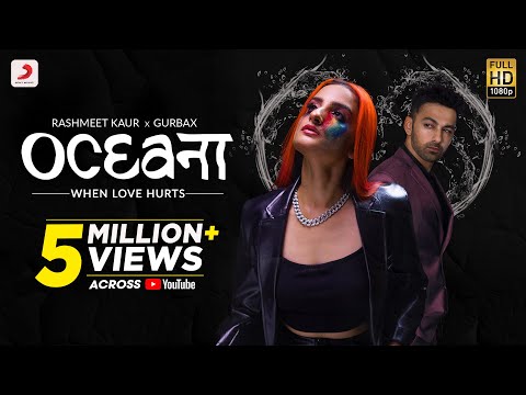 Oceana – Official Music Video | Rashmeet Kaur, GURBAX, Deep Kalsi