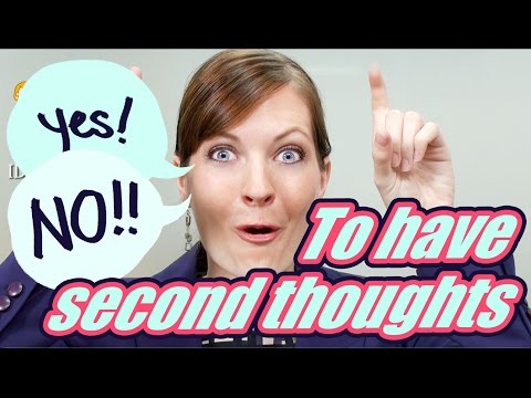 【Ecom Englisch】  Englisch Lernen leicht gemacht  08/100: Have second thoughts
