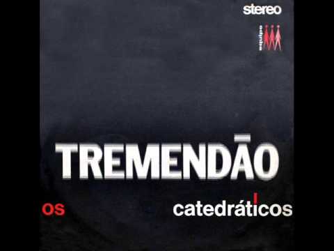 Os Catedráticos - LP Tremendão - Album Completo/Full Album