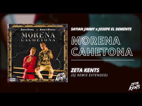 MORENA CACHETONA - Sayian Jimmy x Josepe El Demente (Zeta Kents Dj Edit) [Redrum Remix Extended]