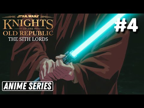 KOTOR: The Sith Lords | Star Wars Anime Series | Episode 4