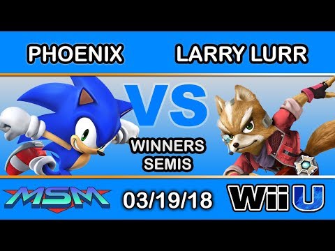 MSM 138 - Phoenix (Sonic) Vs. MSF | Larry Lurr (Larry Lurr) Winners Quarters - Smash 4