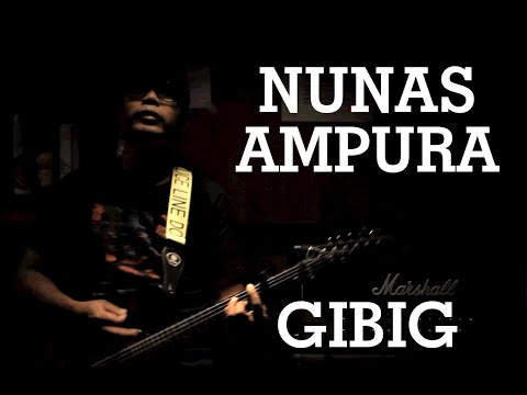 GIBIG - NUNAS AMPURA (Official Music Video)
