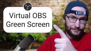 Transform Your Video Background Without a Real Green Screen! (Quick OBS Tutorial)