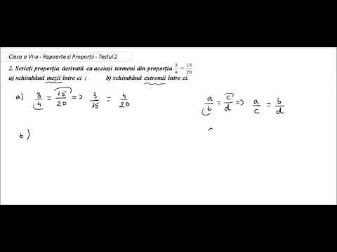 Clasa a VI-a - Testul 2 - Rapoarte si Proporții ( 2) - proportii derivate