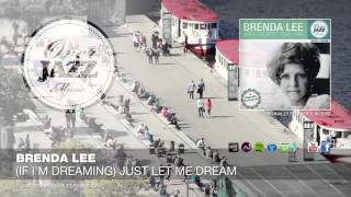 Brenda Lee - If I&#39;m Dreaming Just Let Me Dream (1960)