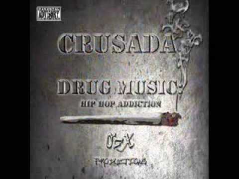 Crusada - Holdin' On - Drug Music: Hip Hop Addiction EP
