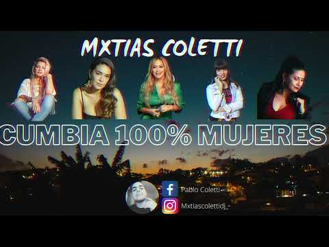 CUMBIA 100 % MUJERES | Karina, Dalila, Angela Leiva, Antho Mattei