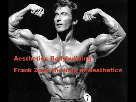 Aesthetics Bodybuilding: Frank Zane the king of Aesthetics