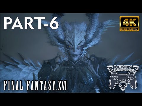 Final Fantasy 16 (2023) Gameplay Part 6 | 4K 60FPS HDR