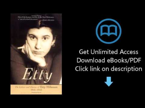 Etty: The Letters and Diaries of Etty Hillesum 1941-1943