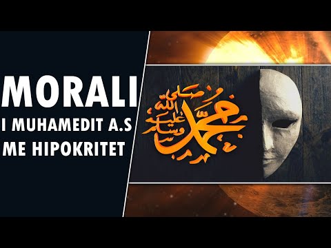 Morali i profetit Muhammed a.s me hipokritet