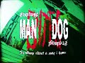 Femtanyl MAN BITES DOG