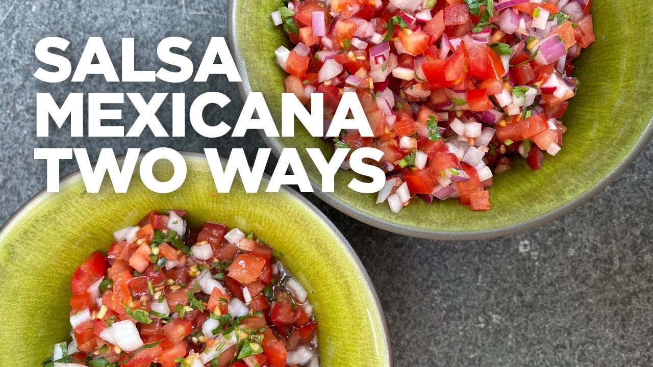 Rick Bayless Essential Salsa: Salsa Mexicana Two Ways