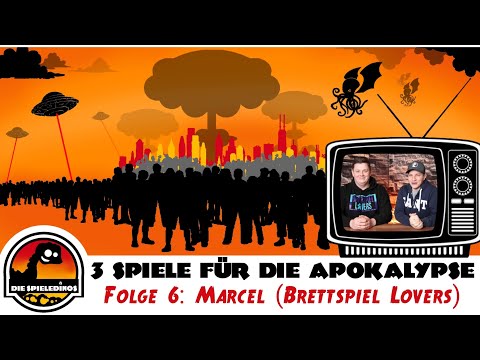 3 Spiele für die Apokalypse mit Marcel (Brettspiel Lovers)