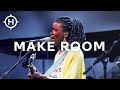 Make Room (Community Music) | Lighthouse Music | Live Worship