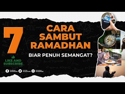 7 Cara menyambut Ramadhan biar penuh semangat 😱❓😱