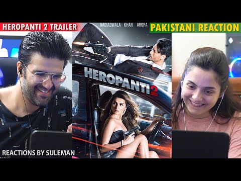 Pakistani Couple Reacts To Heropanti 2  Trailer | Tiger S Tara S Nawazuddin | Sajid Nadiadwala