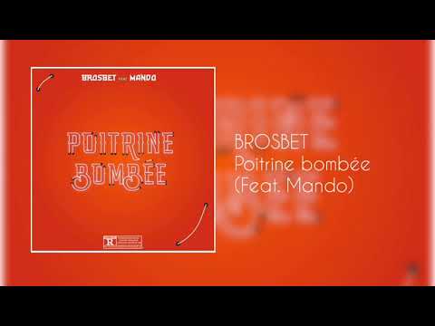BrosBet feat Mando - Poitrine Bombée